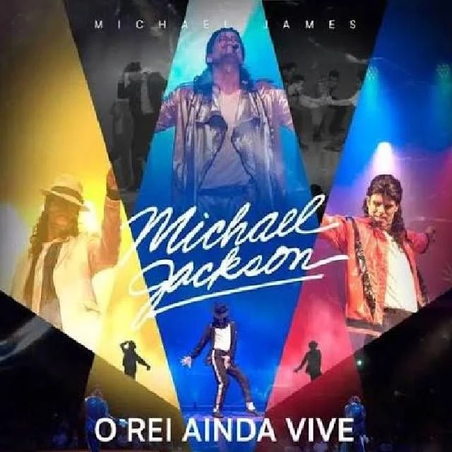 Arte oficial — O Rei Ainda Vive - Show Tributo a Michael Jackson
